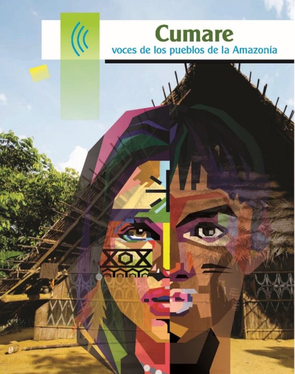 Cumare – Voices of the Colombian Amazon peoples
