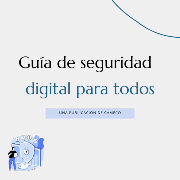 Guía de seguridad digital para todos